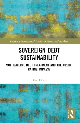 Sovereign Debt Sustainability - Daniel Cash