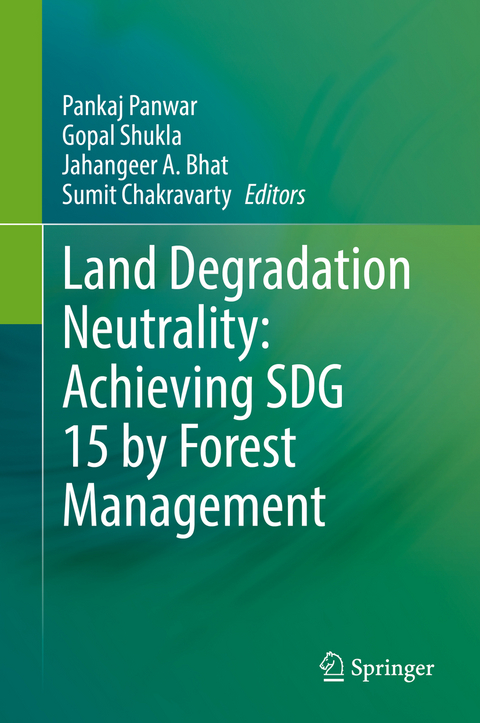 Land Degradation Neutrality: Achieving SDG 15 by Forest Management - 