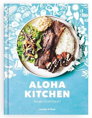 Aloha Kitchen - Alana Kysar