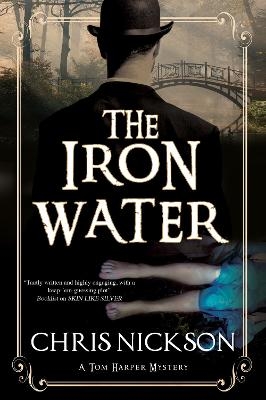 The Iron Water - Chris Nickson