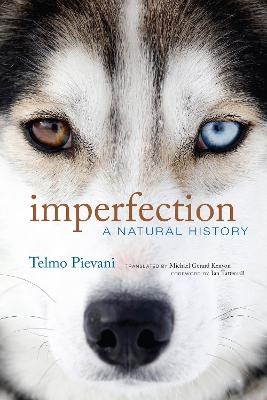 Imperfection - Telmo Pievani, Michael Gerard Kenyon