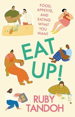 Eat Up! - Ruby Tandoh