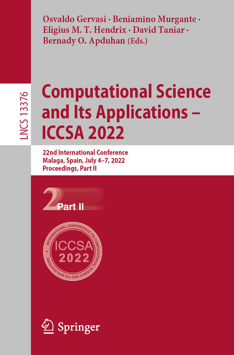 Computational Science and Its Applications – ICCSA 2022 - 