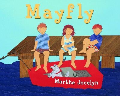 Mayfly - Marthe Jocelyn