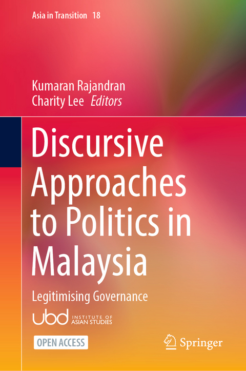 Discursive Approaches to Politics in Malaysia - 