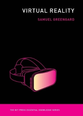 Virtual Reality - Samuel Greengard