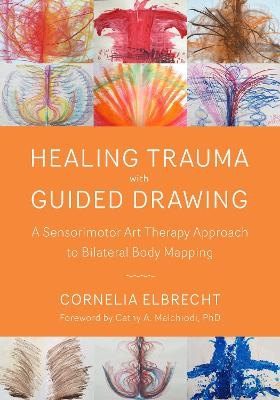 Trauma Healing with Guided Drawing - Cornelia Elbrecht