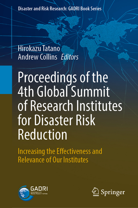 Proceedings of the 4th Global Summit of Research Institutes for Disaster Risk Reduction - 