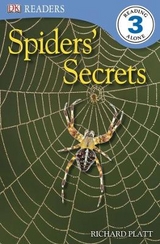 DK Readers L3: Spiders' Secrets - Platt, Richard