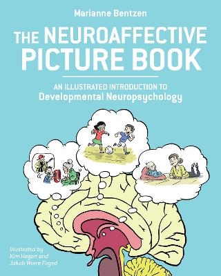 Neuroaffective Picture Book - Marianne Bentzen, Kim Hagen