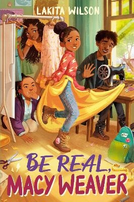 Be Real, Macy Weaver - Lakita Wilson