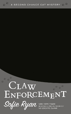 Claw Enforcement - Ryan Sofie