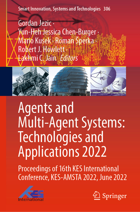 Agents and Multi-Agent Systems: Technologies and Applications 2022 - 