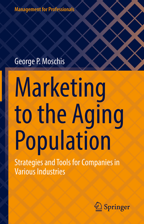 Marketing to the Aging Population - George P. Moschis