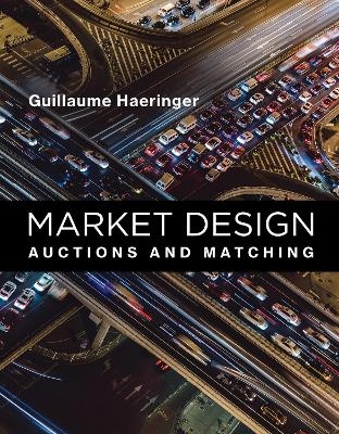 Market Design - Guillaume Haeringer