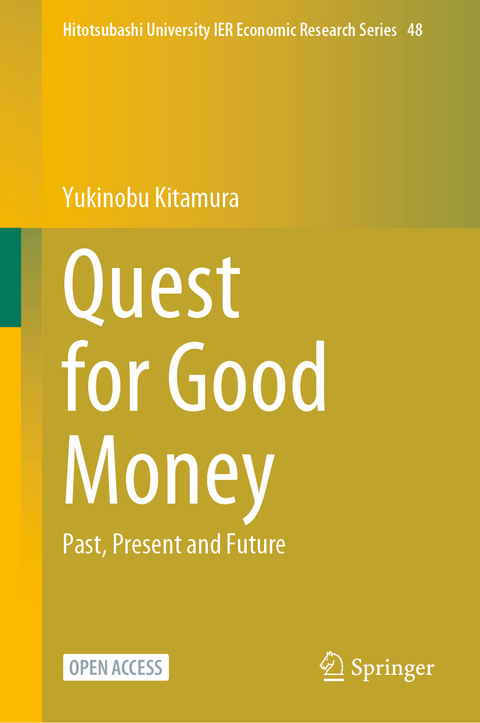 Quest for Good Money - Yukinobu Kitamura