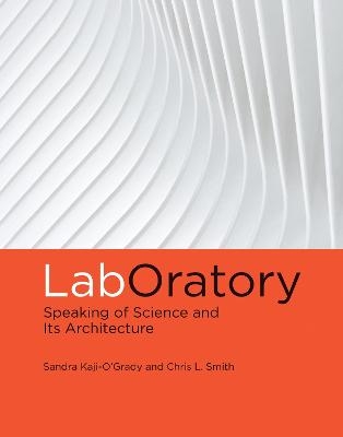 LabOratory - Sandra Kaji-O'Grady, Chris L. Smith