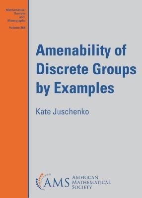 Amenability of Discrete Groups by Examples - Kate Juschenko