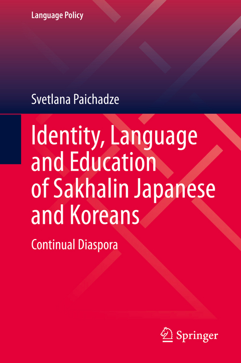 Identity, Language and Education of Sakhalin Japanese and Koreans - Svetlana Paichadze