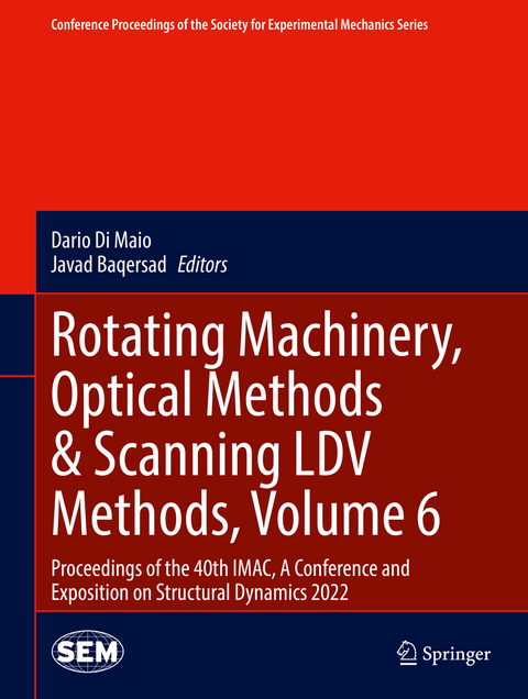 Rotating Machinery, Optical Methods & Scanning LDV Methods, Volume 6 - 