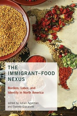 The Immigrant-Food Nexus - 