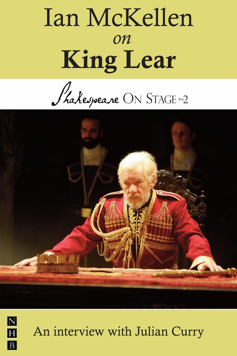 Ian McKellen on King Lear (Shakespeare On Stage) -  Julian Curry,  Ian McKellen