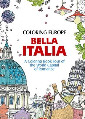 Coloring Europe: Bella Italia - Il-Sun Lee