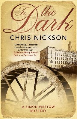 To The Dark - Chris Nickson