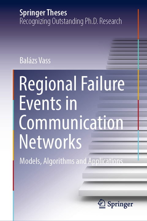 Regional Failure Events in Communication Networks - Balázs Vass