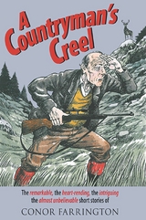 A Countryman's Creel -  Dr. Conor Farrington