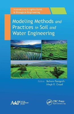 Modeling Methods and Practices in Soil and Water Engineering - 