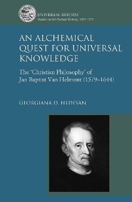 An Alchemical Quest for Universal Knowledge - Georgiana D. Hedesan