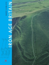 Iron Age Britain - Barry Cunliffe