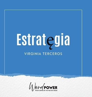 Estrategia - Virginia Terceros