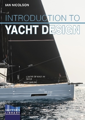 Introduction to Yacht Design - Ian Nicolson