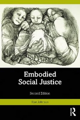 Embodied Social Justice - Johnson, Rae