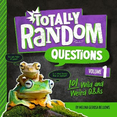 Totally Random Questions Volume 1 - Melina Bellows