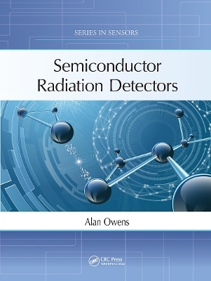 Semiconductor Radiation Detectors - Alan Owens