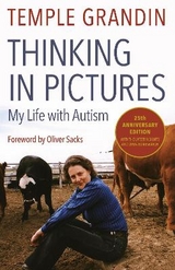 Thinking in Pictures, Expanded Edition - Grandin, Temple