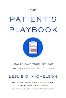 The Patient's Playbook - Leslie D. Michelson