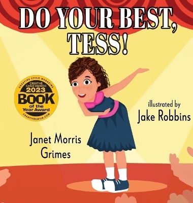 Do Your Best, Tess! - Janet Morris Grimes