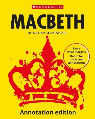 Macbeth: Annotation Edition - William Shakespeare