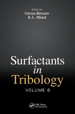 Surfactants in Tribology, Volume 6 - 