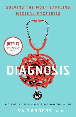 Diagnosis - Lisa Sanders