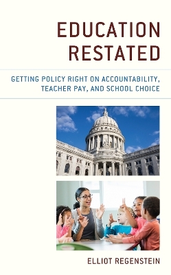 Education Restated - Elliot Regenstein