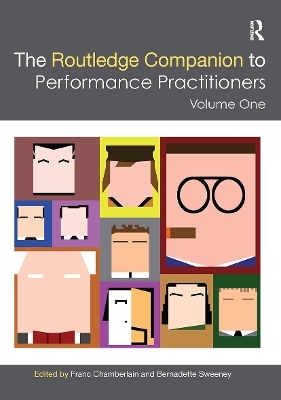 The Routledge Companion to Performance Practitioners - 