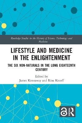 Lifestyle and Medicine in the Enlightenment - 