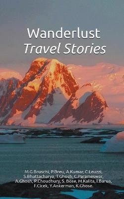 Wanderlust - Travel Stories - Bose Creative Publishers