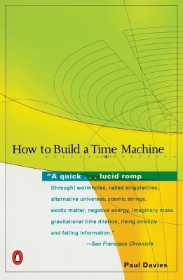 How to Build a Time Machine - Paul Davies