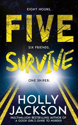 Five Survive - Holly Jackson